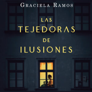 Las Tejedoras de Ilusiones