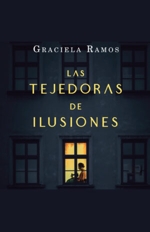 Las Tejedoras de Ilusiones