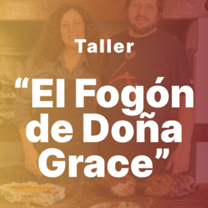 Taller | El Fogón de Doña Grace