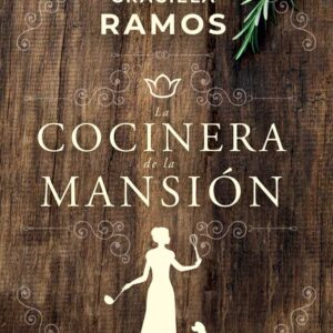 La Cocinera de la Mansión