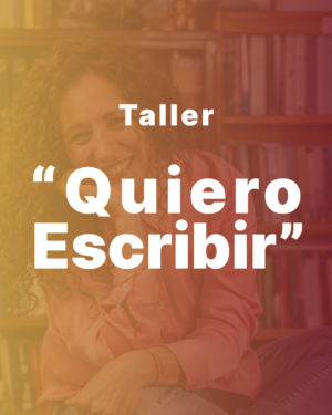 Taller completo | Quiero Escribir